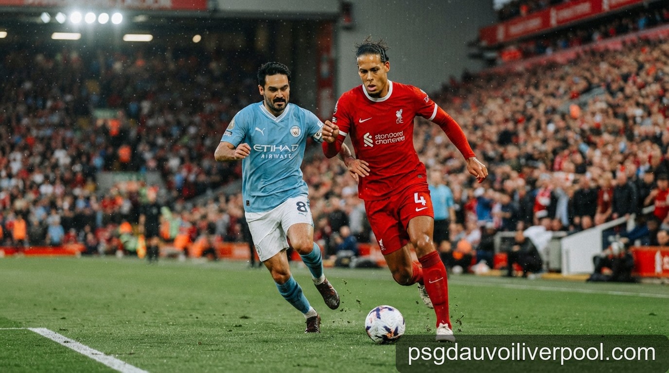 Nhận định Liverpool vs Manchester City: Trận cầu tâm điểm định hình cuộc đua Premier League